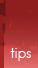 Tips